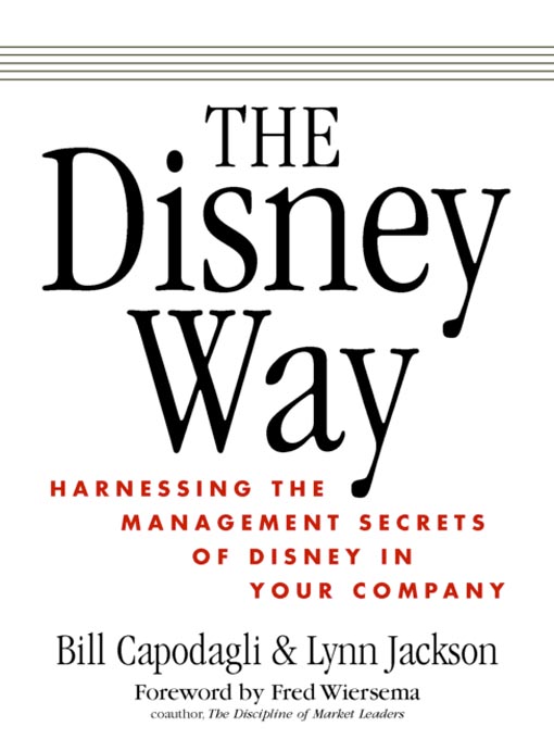 Title details for The Disney Way by Bill Capodagli - Available